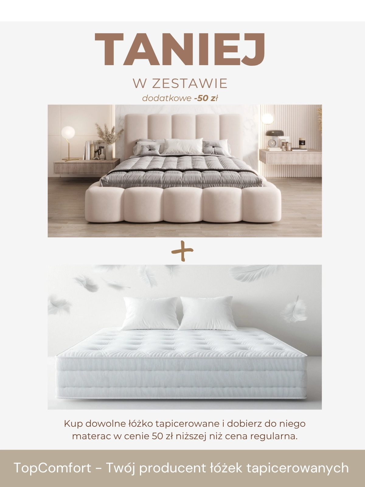 Razem taniej TopComfort - Twój producent łóżek tapicerowanych